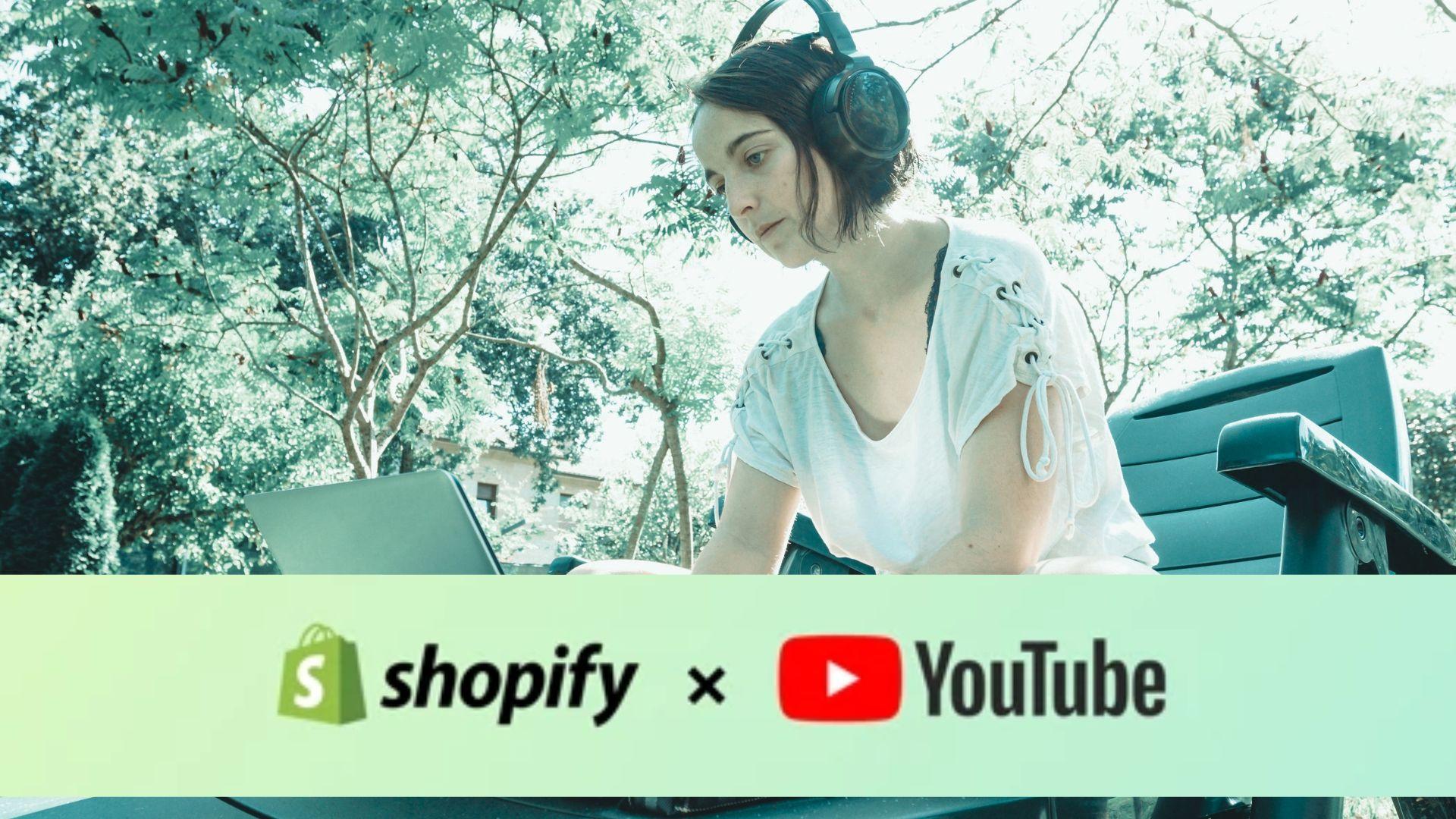Shopify Collaborates With YouTube