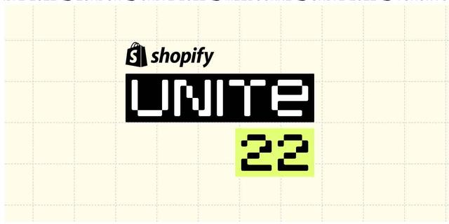 Shopify Unite 2022: Location, Schedule, Keynote Speakers; Know All About it