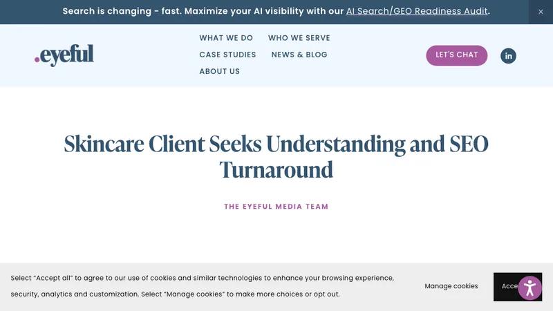 Skincare Client Seeks Understanding and SEO Turnaround
