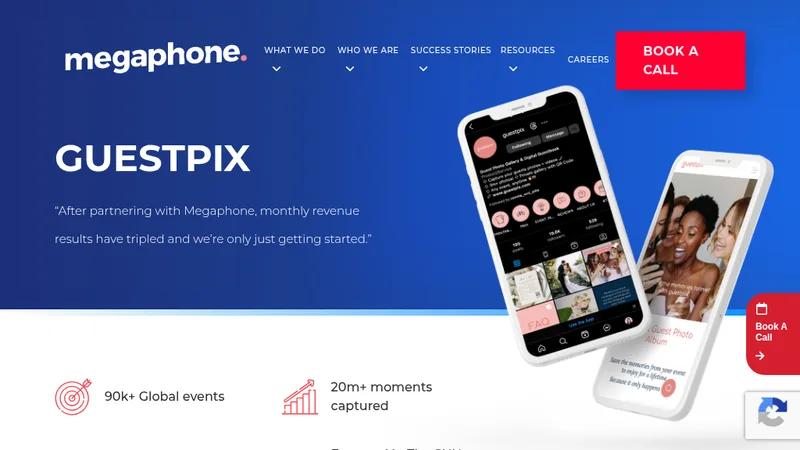 “After partnering with Megaphone, monthly revenue results have tripled