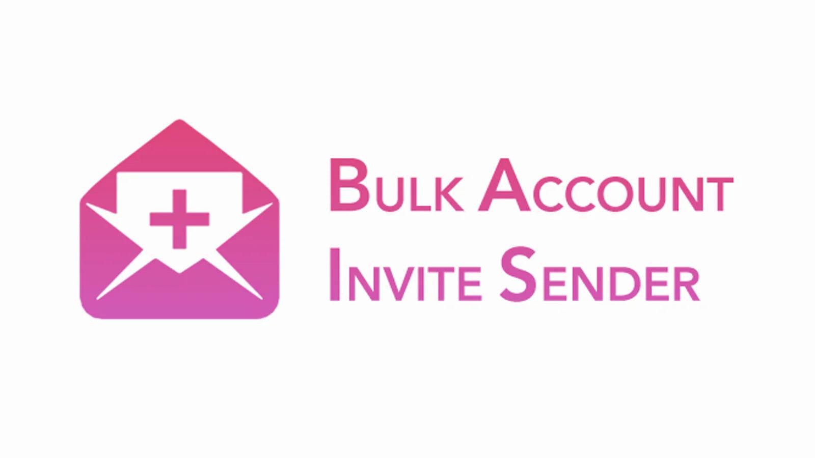 BAIS Bulk Account Invites Send screenshot 1