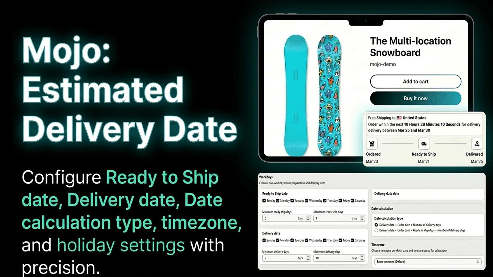 Mojo: Estimated Delivery Date screenshot 2